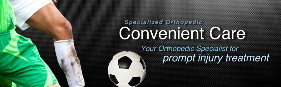 Specialized Orthopedic Convenient Care